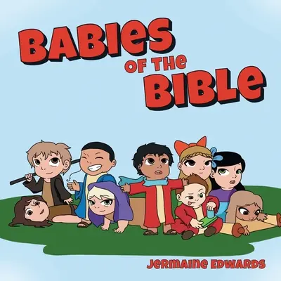 Biblické deti - Babies of the Bible