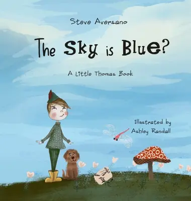 Nebo je modré?: Malá kniha o Tomášovi - The Sky Is Blue?: A Little Thomas Book
