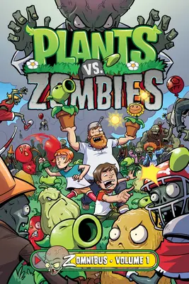 Plants vs. Zombies Zomnibus 1. diel - Plants vs. Zombies Zomnibus Volume 1
