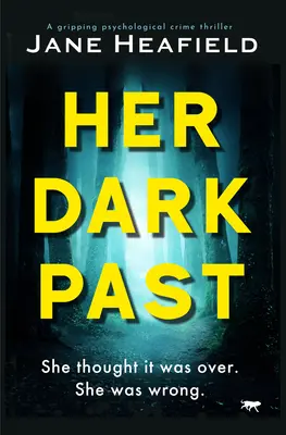 Jej temná minulosť - Her Dark Past