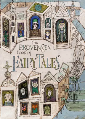 Provensálska kniha rozprávok - The Provensen Book of Fairy Tales