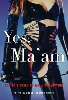Áno, madam - Yes, Ma'am