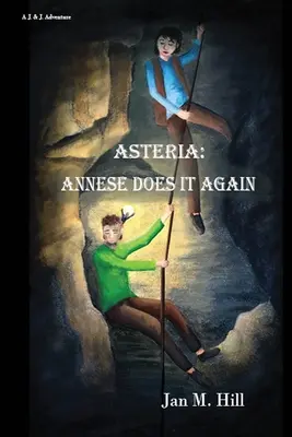 Asteria: Annese to robí znova - Asteria: Annese Does It Again