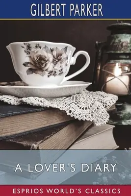 Denník milenca (Esprios Classics) - A Lover's Diary (Esprios Classics)