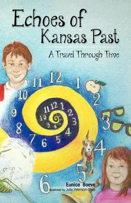Ozveny minulosti Kansasu (cestovanie v čase) - Echoes of Kansas Past (a Travel Through Time)