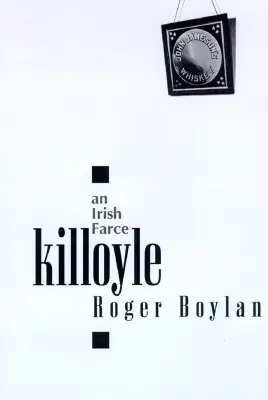 Killoyle: Írska fraška - Killoyle: An Irish Farce