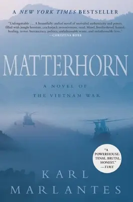 Matterhorn: Román o vojne vo Vietname - Matterhorn: A Novel of the Vietnam War
