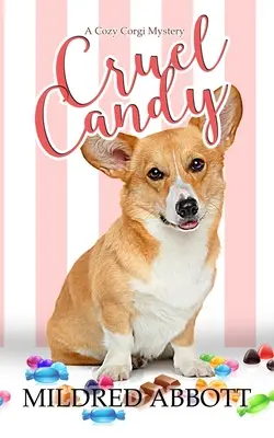 Kruté cukríky - Cruel Candy