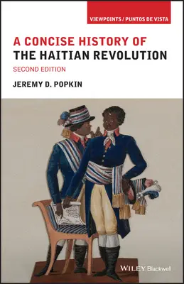 Stručné dejiny haitskej revolúcie - A Concise History of the Haitian Revolution