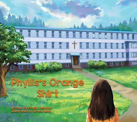 Phyllisina oranžová košeľa - Phyllis's Orange Shirt
