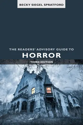 Sprievodca hororom pre čitateľov - The Readers' Advisory Guide to Horror