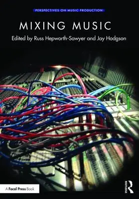 Mixovanie hudby - Mixing Music