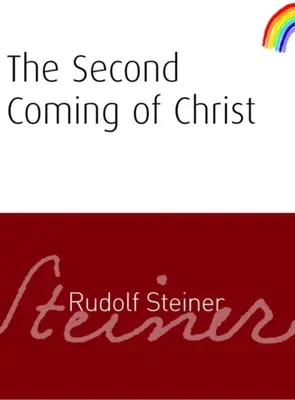 Druhý príchod Krista: (Cw 118) - The Second Coming of Christ: (cw 118)