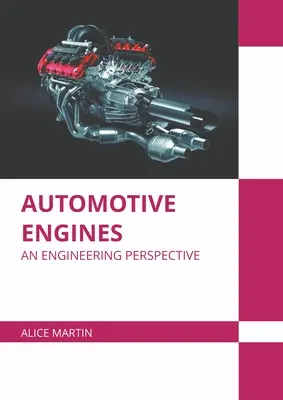 Automobilové motory: Inžinierska perspektíva - Automotive Engines: An Engineering Perspective