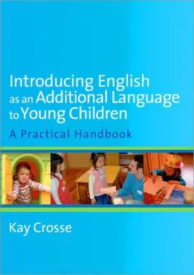 Zavádzanie angličtiny ako ďalšieho jazyka pre malé deti - Introducing English as an Additional Language to Young Children