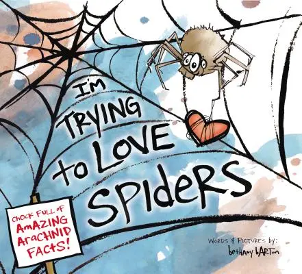 Snažím sa milovať pavúky - I'm Trying to Love Spiders