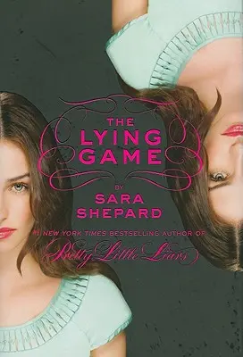 Hra na klamstvo - The Lying Game