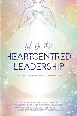 Vedenie zamerané na srdce - Heartcentred Leadership