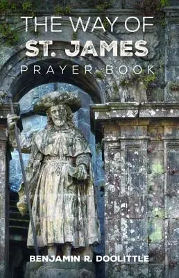Modlitebník Cesta svätého Jakuba - The Way of St. James Prayer Book