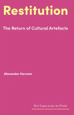 Reštitúcia: Návrat kultúrnych artefaktov - Restitution: The Return of Cultural Artefacts