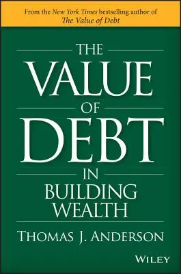 Hodnota dlhu pri budovaní bohatstva: Vplyv dlhu na tvorbu bohatstva: ako si vytvoriť kĺzavú cestu k zdravému finančnému životu - The Value of Debt in Building Wealth: Creating Your Glide Path to a Healthy Financial L.I.F.E.