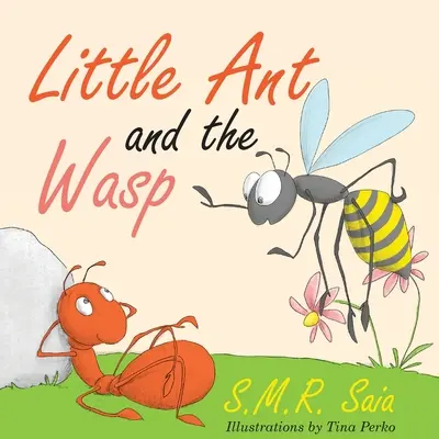 Mravček a osa - Little Ant and the Wasp