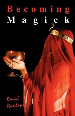 Stať sa mágiou - Becoming Magick