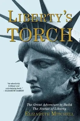 Pochodeň slobody: Veľké dobrodružstvo pri stavbe Sochy slobody - Liberty's Torch: The Great Adventure to Build the Statue of Liberty