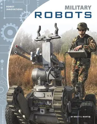 Vojenské roboty - Military Robots