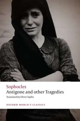 Antigona a iné tragédie: Antigona, Deianeira, Elektra - Antigone and Other Tragedies: Antigone, Deianeira, Electra