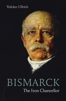 Bismarck: Železný kancelár - Bismarck: The Iron Chancellor