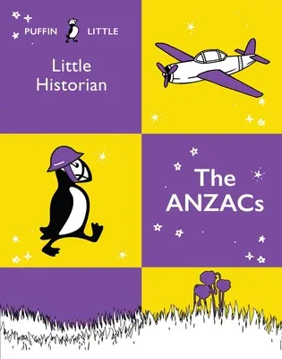 Puffin Malý historik: Anzacovia - Puffin Little Historian: The Anzacs