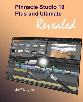 Odhalenie aplikácií Pinnacle Studio 19 Plus a Ultimate - Pinnacle Studio 19 Plus and Ultimate Revealed