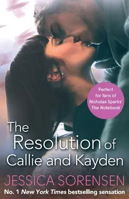 Rozuzlenie Callie a Kaydena - Resolution of Callie and Kayden