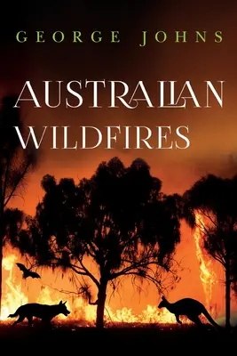 Austrálske lesné požiare - Australian Wildfires
