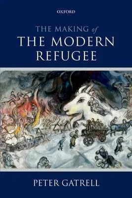 Tvorba moderného utečenca - The Making of the Modern Refugee