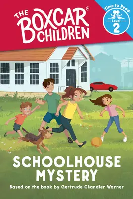 Záhada školského domu (The Boxcar Children: Time to Read, Level 2) - Schoolhouse Mystery (the Boxcar Children: Time to Read, Level 2)