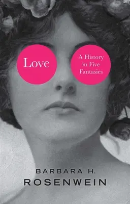 Láska: História v piatich fantáziách - Love: A History in Five Fantasies