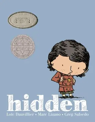 Skryté: Príbeh dieťaťa o holokauste - Hidden: A Child's Story of the Holocaust