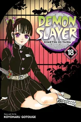 Zabíjačka démonov: Kimetsu No Yaiba, Vol. 18, 18 - Demon Slayer: Kimetsu No Yaiba, Vol. 18, 18