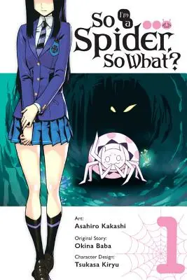 Tak som pavúk, a čo?, zv. 1 (Manga) - So I'm a Spider, So What?, Vol. 1 (Manga)