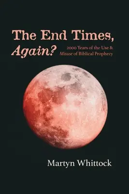 Znovu koniec časov? - The End Times, Again?