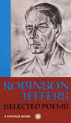 Vybrané básne: Robinson Jeffers - Selected Poems: Robinson Jeffers