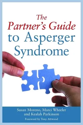 Partnerský sprievodca Aspergerovým syndrómom - The Partner's Guide to Asperger Syndrome