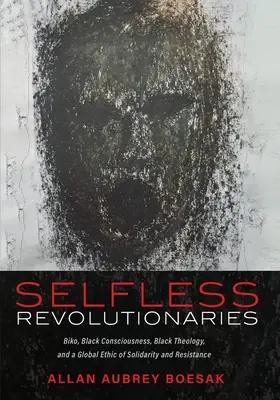 Nezištní revolucionári - Selfless Revolutionaries