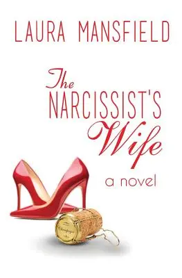 Manželka narcistu - The Narcissist's Wife
