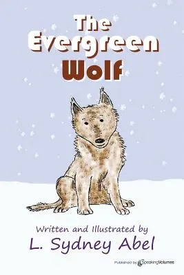 Večne zelený vlk - The Evergreen Wolf