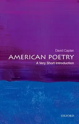 American Poetry: Veľmi krátky úvod - American Poetry: A Very Short Introduction