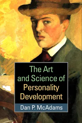 Umenie a veda o rozvoji osobnosti - The Art and Science of Personality Development
