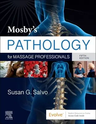 Mosbyho patológia pre masérov - Mosby's Pathology for Massage Professionals